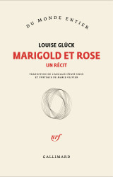 Marigold et rose