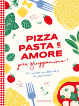 Pizza, pasta e amore par gruppomimo