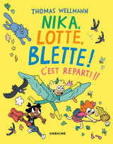 Nika, lotte, blette ! c'est reparti ! !