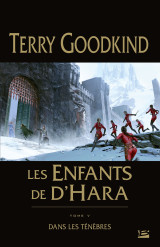 Les enfants de d'hara, t5 : dans les ténèbres