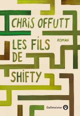 Les fils de shifty