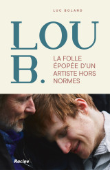 La folle épopée de lou b.