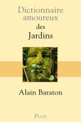 Dictionnaire amoureux des jardins