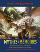 Donjons & dragons : mythes & mémoires