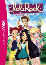 Lolirock 33 - la cueillette de cristal noir