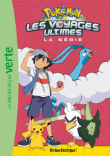 Pokémon les voyages ultimes 22 - un duo électrique !