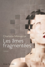 Les âmes fragmentées