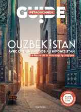 Ouzbékistan avec option randos au kirghizistan. guide petaouchnok