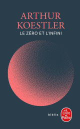 Le zéro et l'infini (nouvelle traduction)