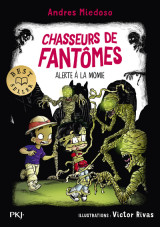 Chasseurs de fantômes - tome 9 alerte à la momie