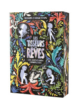 Les tisseurs de rêves - les aventures complètes