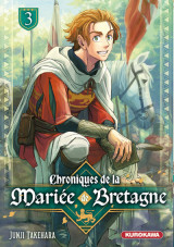 Chroniques de la mariée de bretagne - tome 3