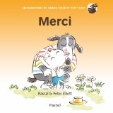 Les aventures de grand chien et petit chat - merci