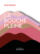 La bouche pleine