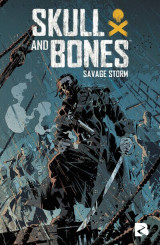 Skull & bones - savage storm