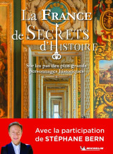 La france de secrets d'histoire