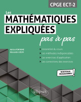 Les mathématiques expliquées pas à pas - cpge ect-2 - programme 2022