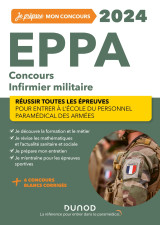 Eppa 2024 - concours infirmier militaire - réussir toutes les épreuves