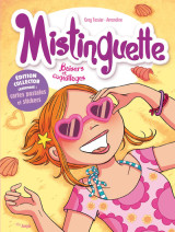 Mistinguette - tome 2 baisers et coquillages - edition collector