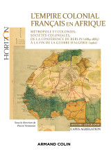 L'empire colonial français en afrique - capes histoire-géographie