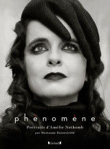 Phénomène, portraits et entretiens d'amélie nothomb