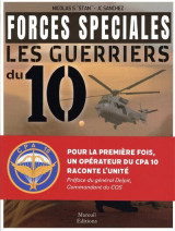 Forces spéciales, les guerriers du 10