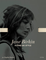 Jane birkin - icône de style