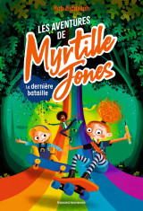 Les aventures de myrtille jones, tome 03