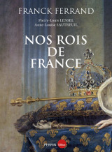 Nos rois de france