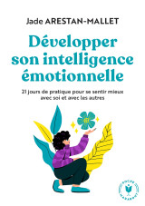 Développer son intelligence émotionnelle