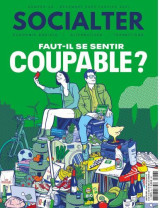 Socialter n°43  - faut-il se sentir coupable ? hiver 2020