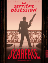 La septième obsession n°51 : scarface - mars-avril 2024