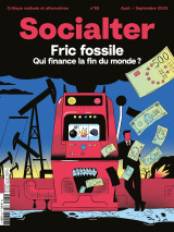 Socialter n°65 - l'argent fossile - août-septembre 2024