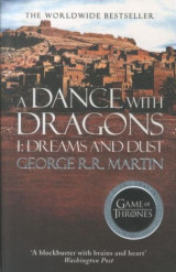 A dance with dragons : dreams and dust