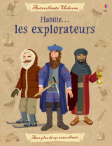 Habille... les explorateurs