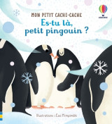 Es-tu là, petit pingouin ? - mon petit cache-cache