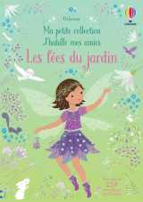 Les fées du jardin - ma petite collection j'habille mes amies