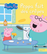 Peppa pig - peppa fait des crêpes