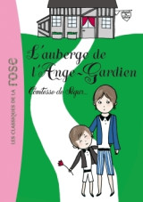 La comtesse de ségur 10 - l'auberge de l'ange-gardien