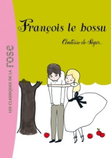 La comtesse de ségur 12 - françois le bossu