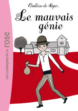 La comtesse de ségur 17 - le mauvais génie