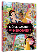 Disney princesses - où se cachent les héroïnes ? - cherche et trouve