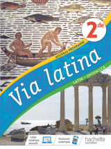 Via latina latin option lca 2de - livre elève - ed. 2020