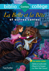 Bibliocollège - la belle et la bête et autres contes