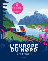 L'europe du nord en train