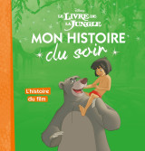 Le livre de la jungle - mon histoire du soir - l'histoire du film - disney