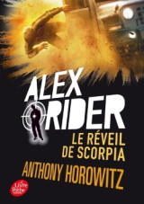 Alex rider - tome 9 - le réveil de scorpia