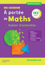 Le nouvel a portée de maths ce2 - cahier d'activités - edition 2019