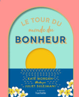 Le tour du monde du bonheur