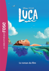 Bibliothèque disney - luca - le roman du film